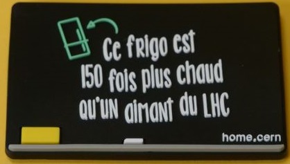 Ce frigo est 150 plus chaud qu'un aimant du LHC